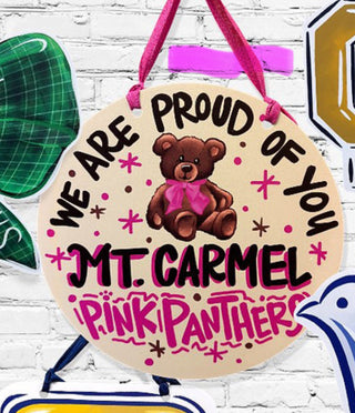 Mount  Carmel we are proud of you door sign
