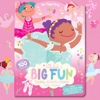 The Piggy Story - Little Book of Big Fun Activity Book | Pretty Ballerinas